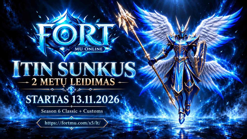 MuOnline: Fort MU sugrįžta! Season 6 Ultra Hard x5 startuoja lapkričio 13 dieną – prasideda dvejų metų nuotykis | fortmu.com